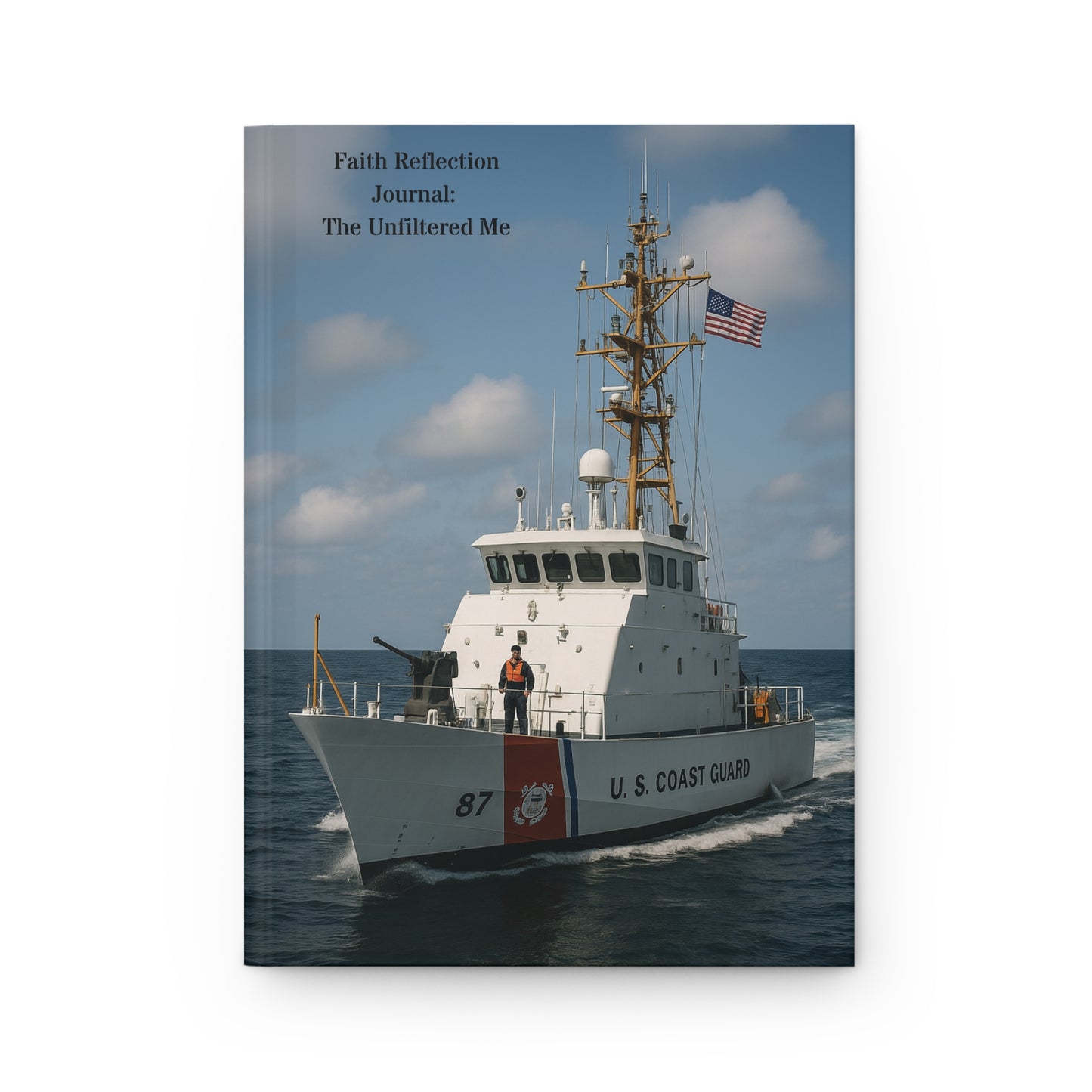 The Unfiltered Me: Journals Of The Journey- The Coast Guardsmen