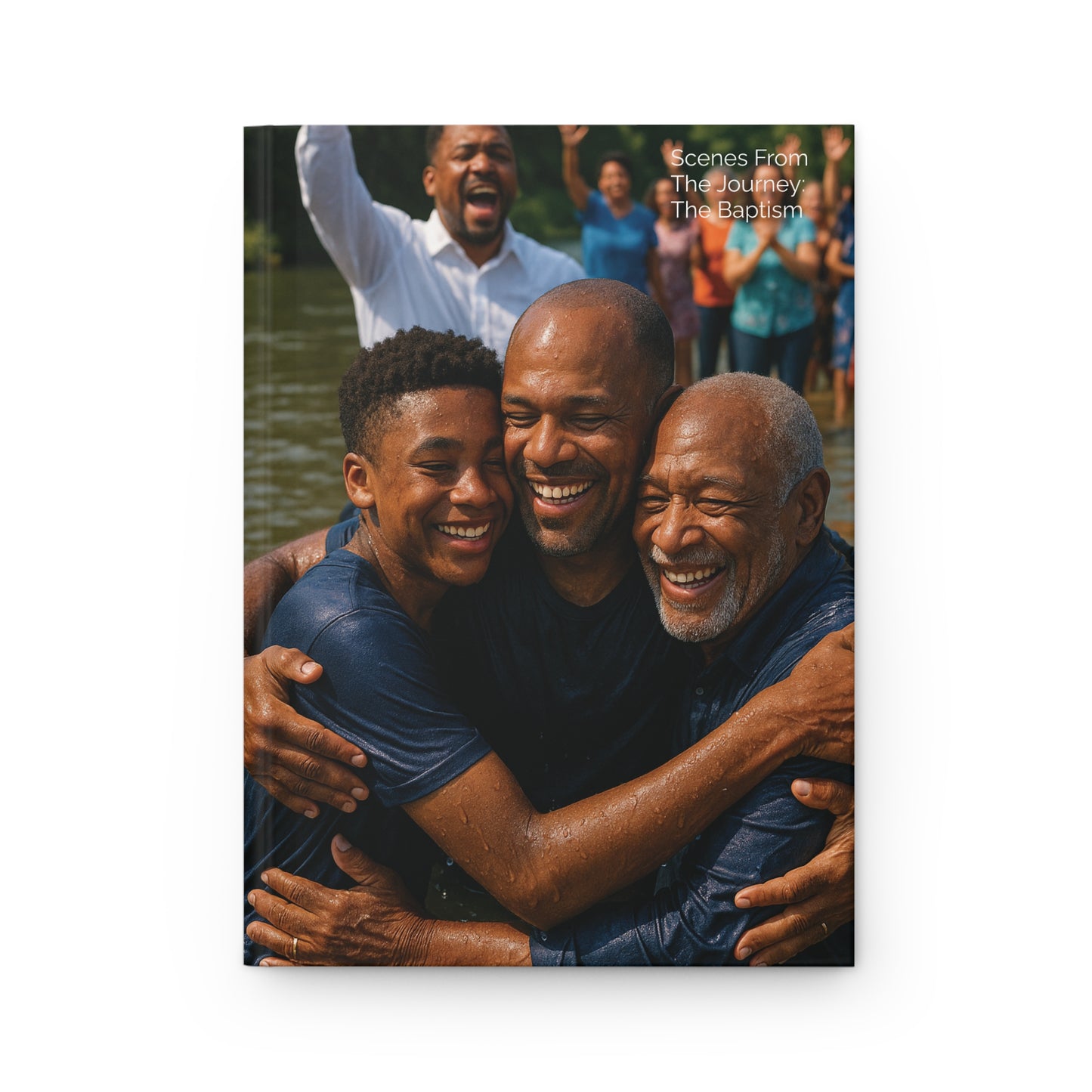 The Unfiltered Me: Scenes From The Journey- The Baptism 11