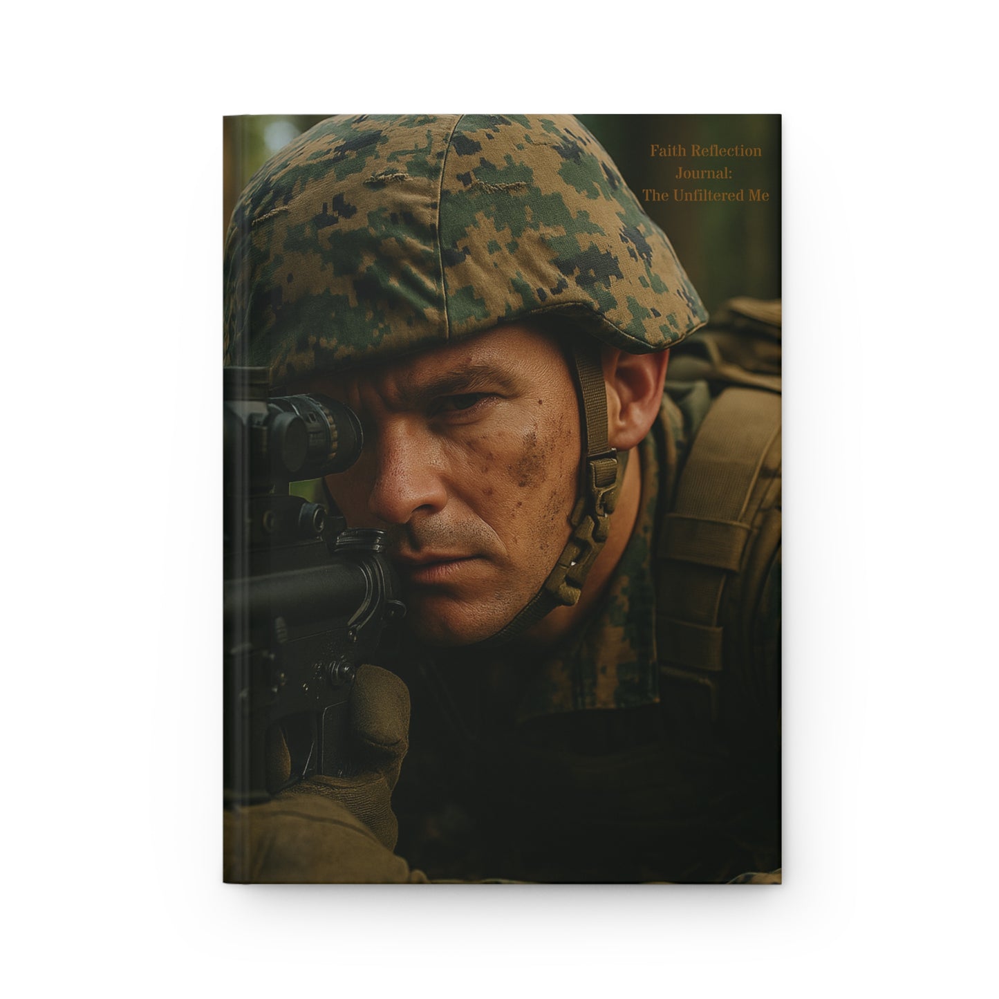 The Unfiltered Me: Journals Of The Journey- The Marine