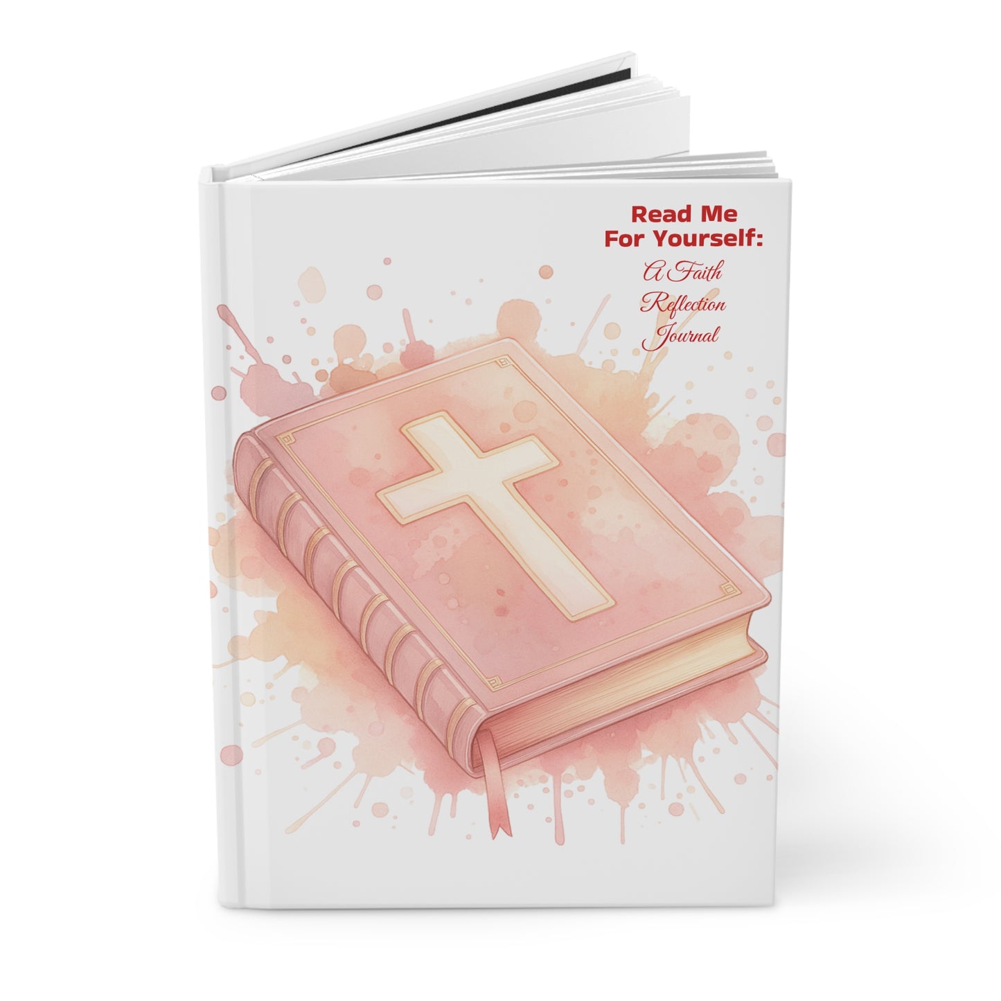 Read Me For Yourself: A Faith Reflection Journal- Pink