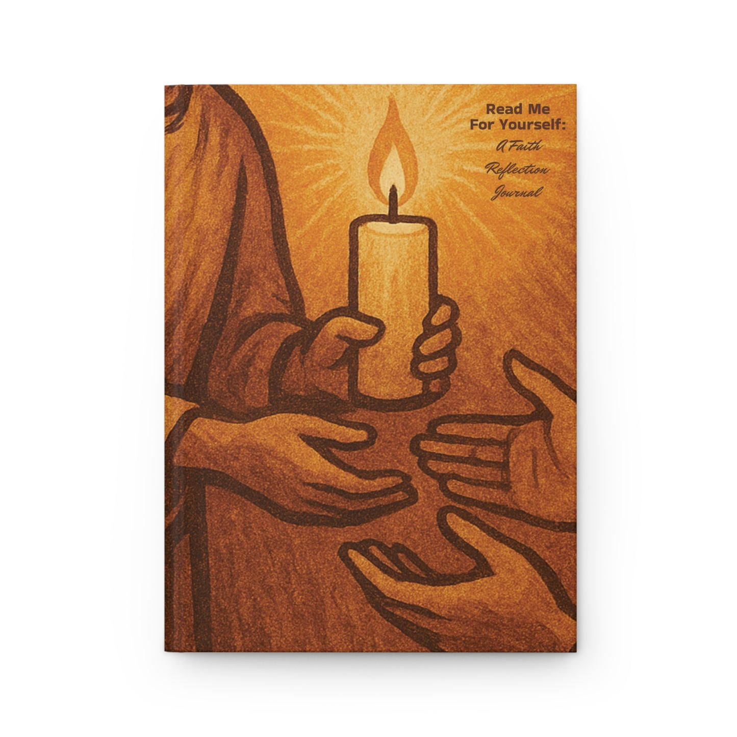 Read Me For Yourself: A Faith Reflection Journal -Share Your Light