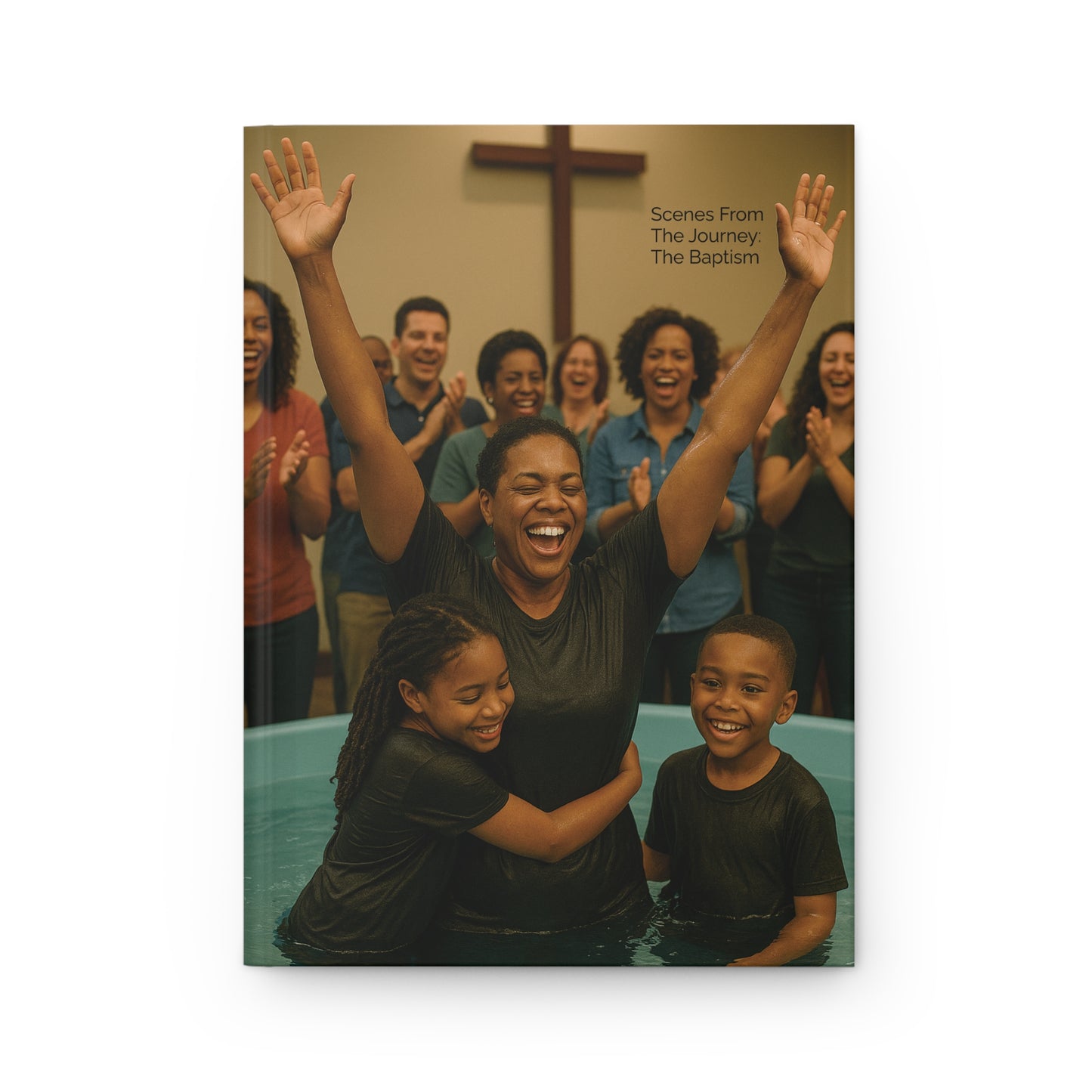 The Unfiltered Me: Scenes From The Journey- The Baptism 8