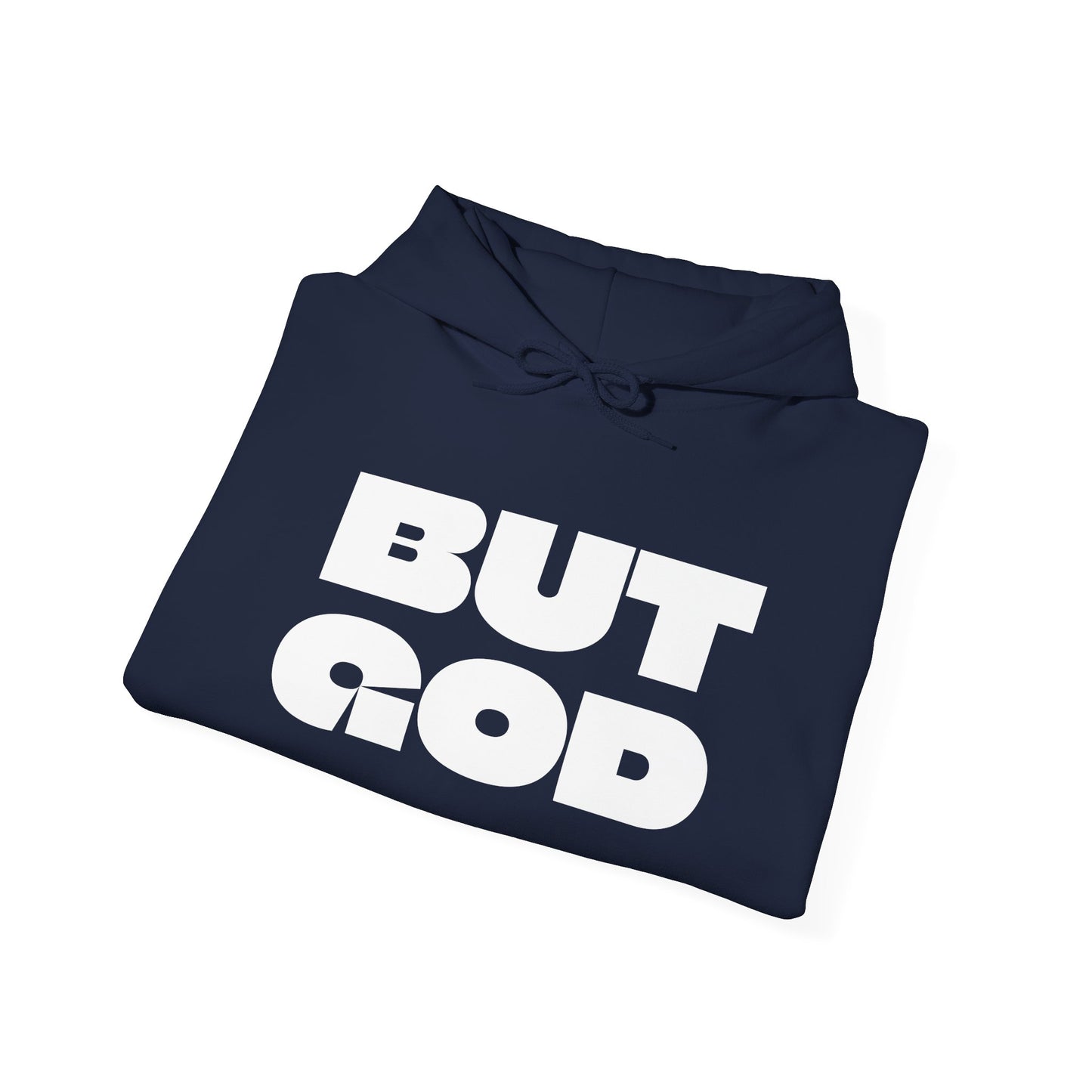 But God Unisex Heavy Blend™ Hooded Sweatshirt- White Letters