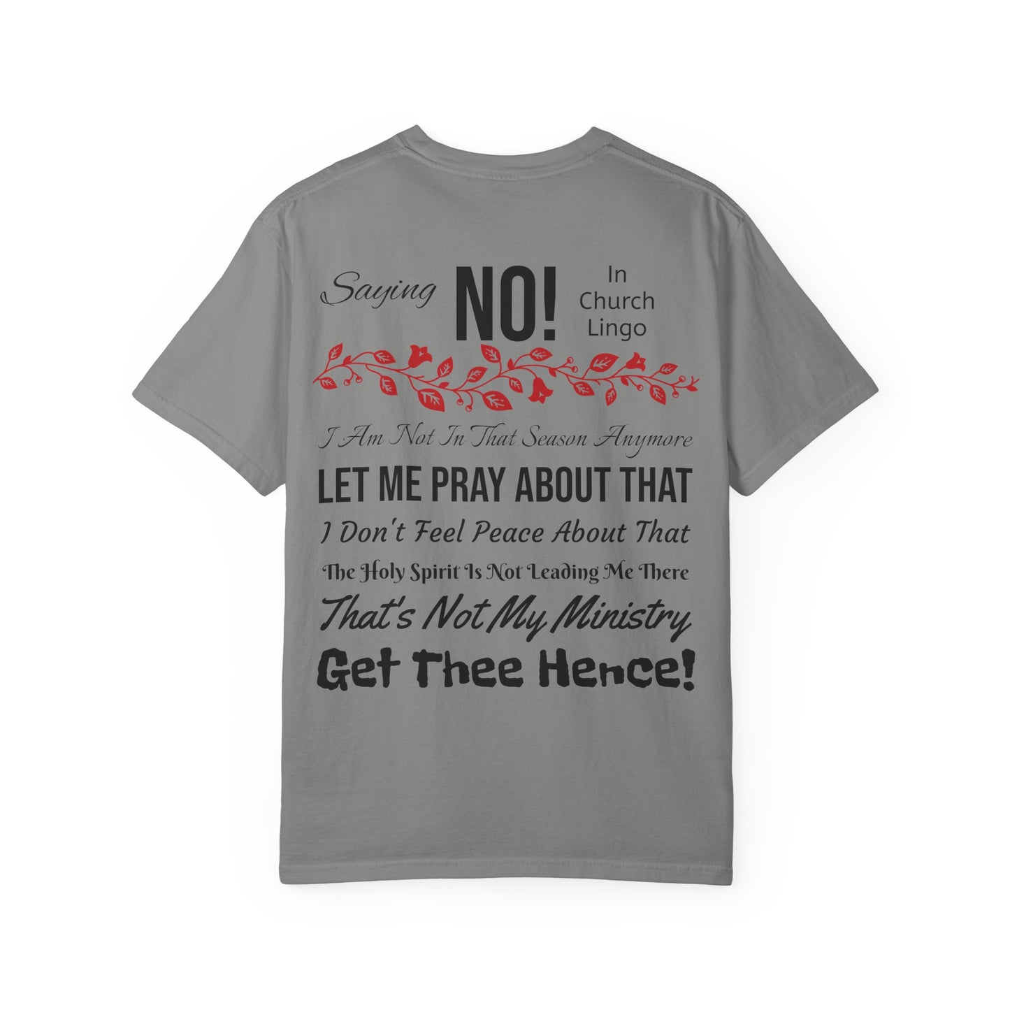 Saying No! In Church Lingo-Unisex Garment-Dyed T-shirt