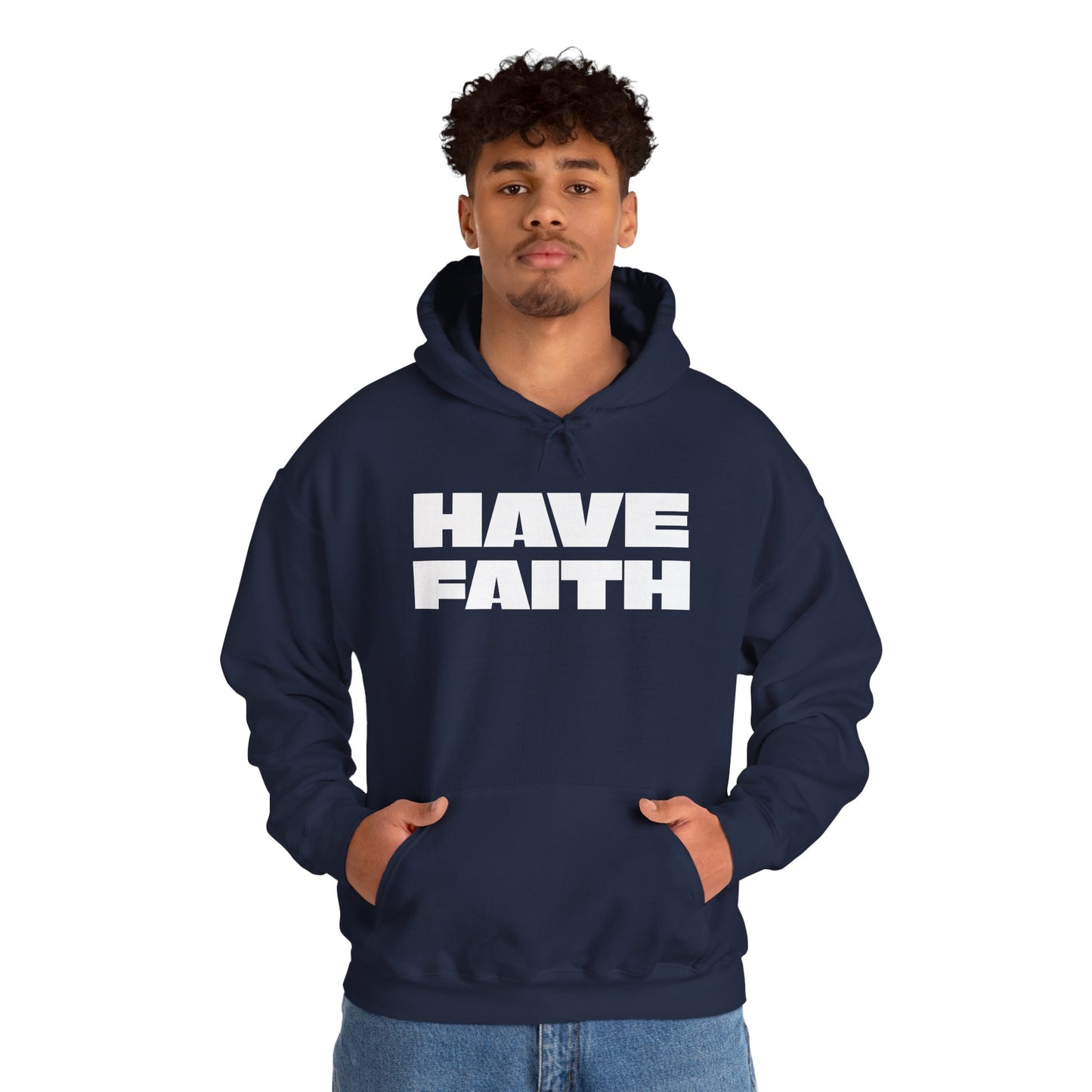 Have Faith Unisex Heavy Blend™ Hooded Sweatshirt- White Letters