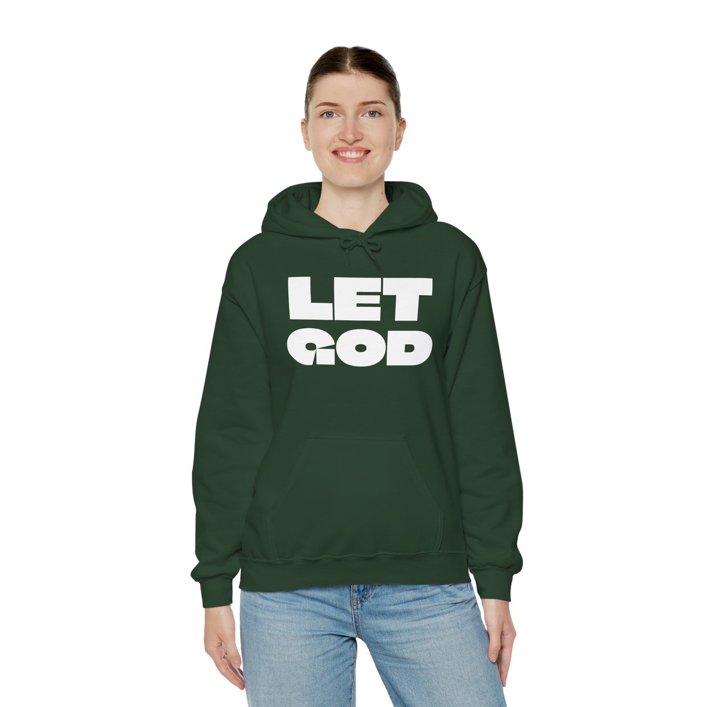 Let God Unisex Heavy Blend™ Hooded Sweatshirt- White Letters
