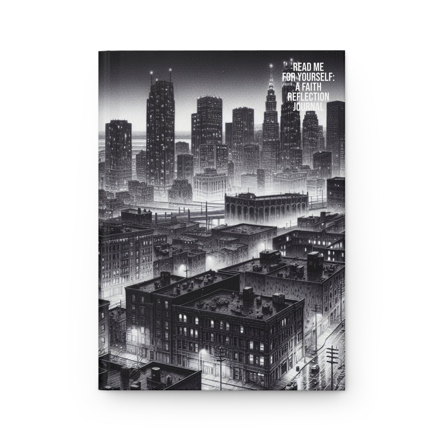 Reflection Journal: The Unfiltered Me- View Of The City