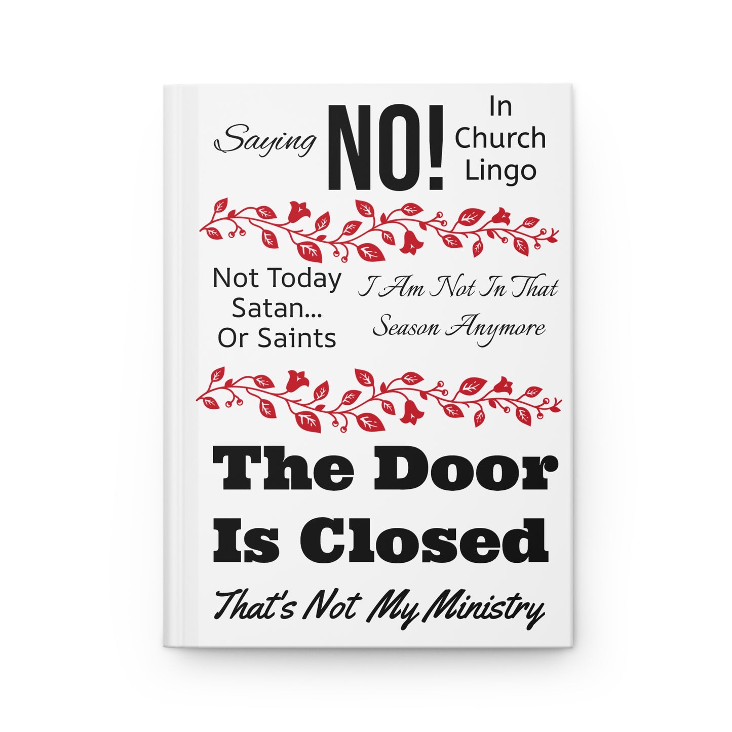 Read Me For Yourself: A Faith Reflection Journal - Saying No! In Church Lingo