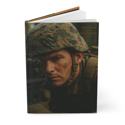 The Unfiltered Me: Journals Of The Journey- The Marine