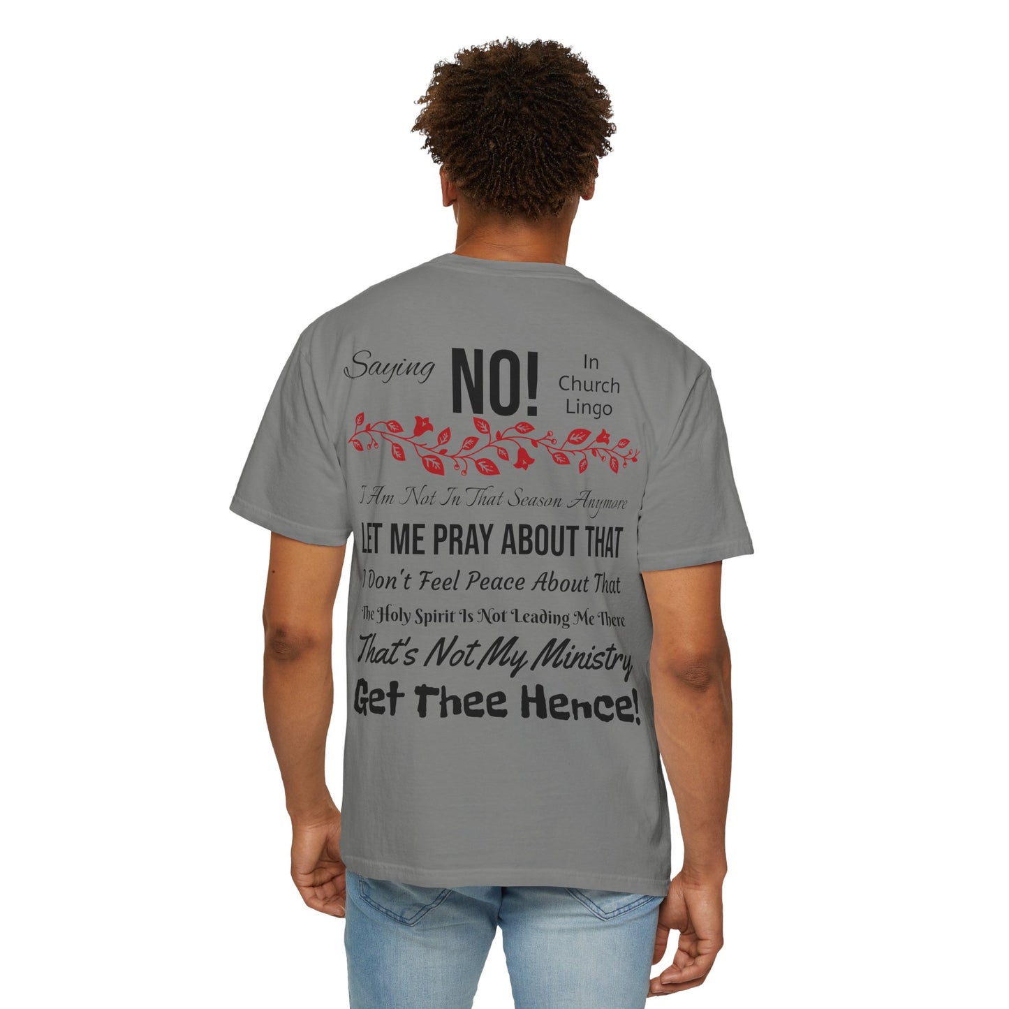 Saying No! In Church Lingo-Unisex Garment-Dyed T-shirt