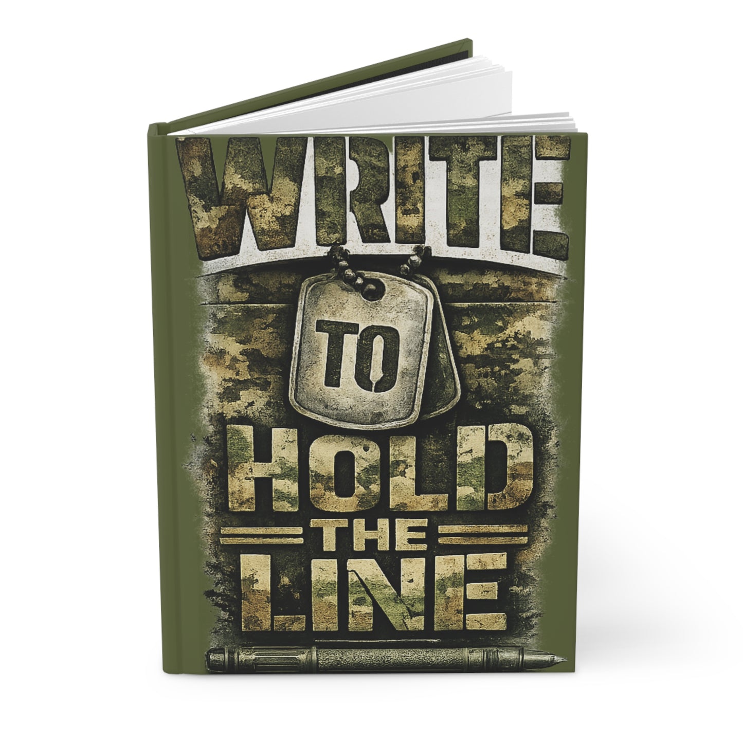 Write To Hold The Line- A Faith Reflection Journal- Army Green