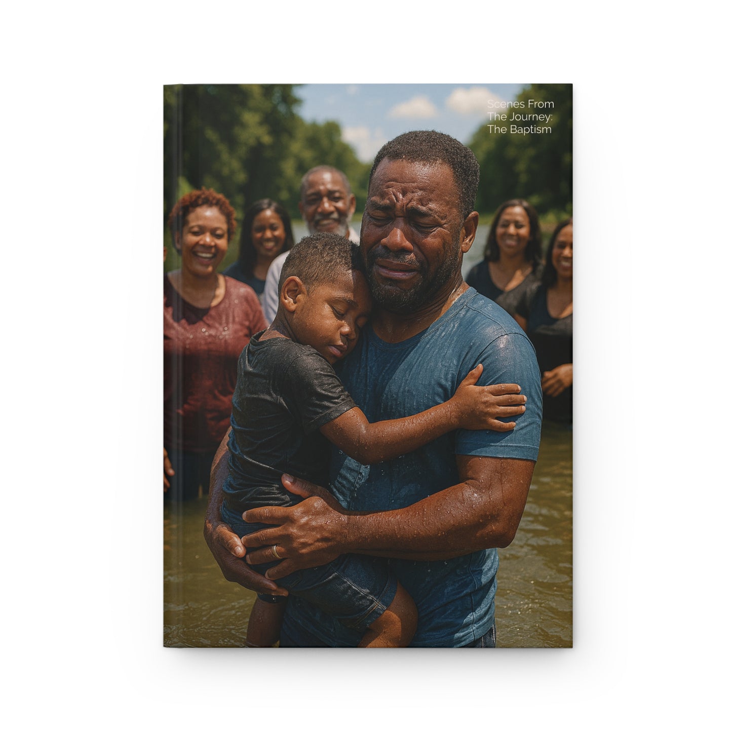 The Unfiltered Me: Scenes From The Journey- The Baptism 12
