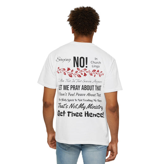 Saying No! In Church Lingo-Unisex Garment-Dyed T-shirt