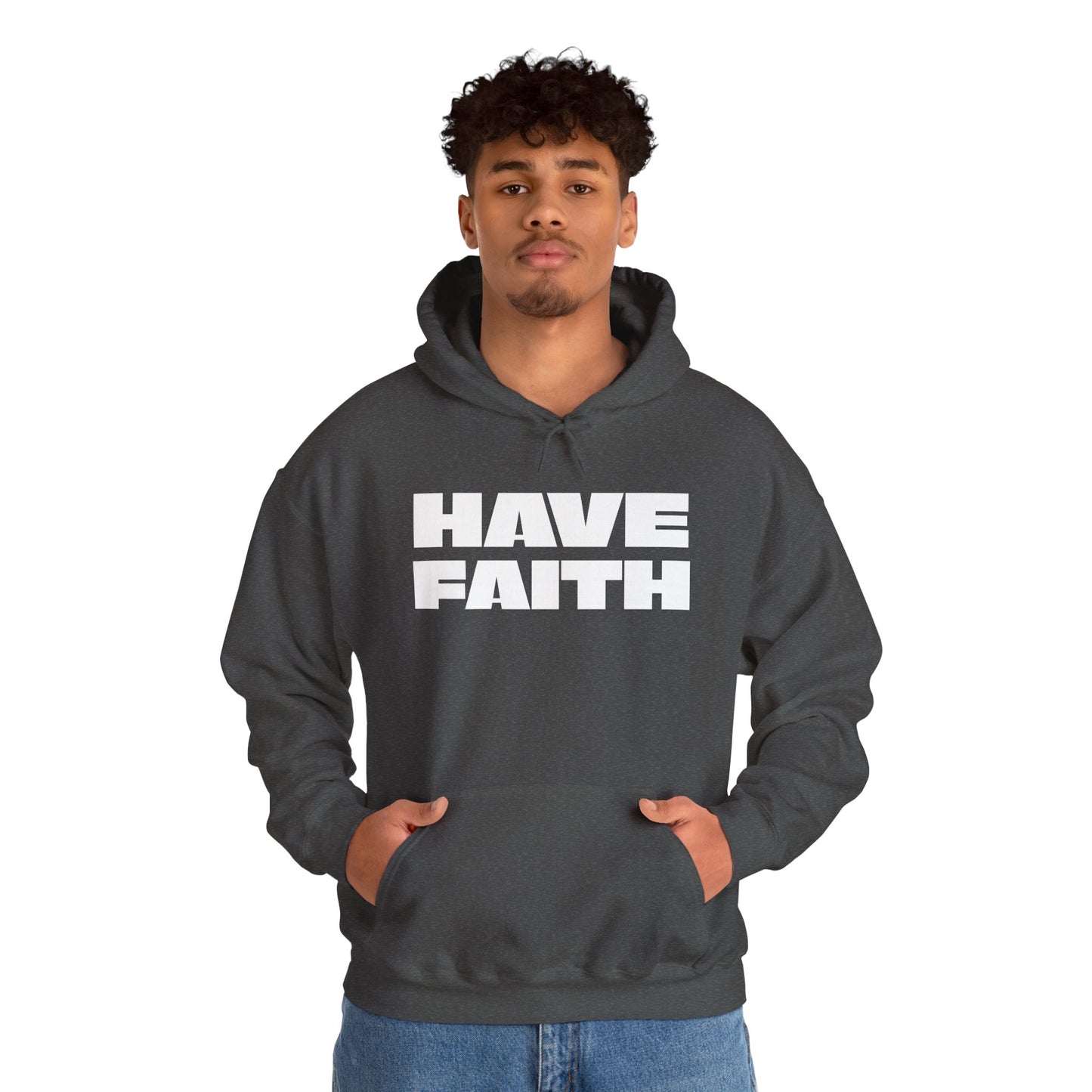 Have Faith Unisex Heavy Blend™ Hooded Sweatshirt- White Letters