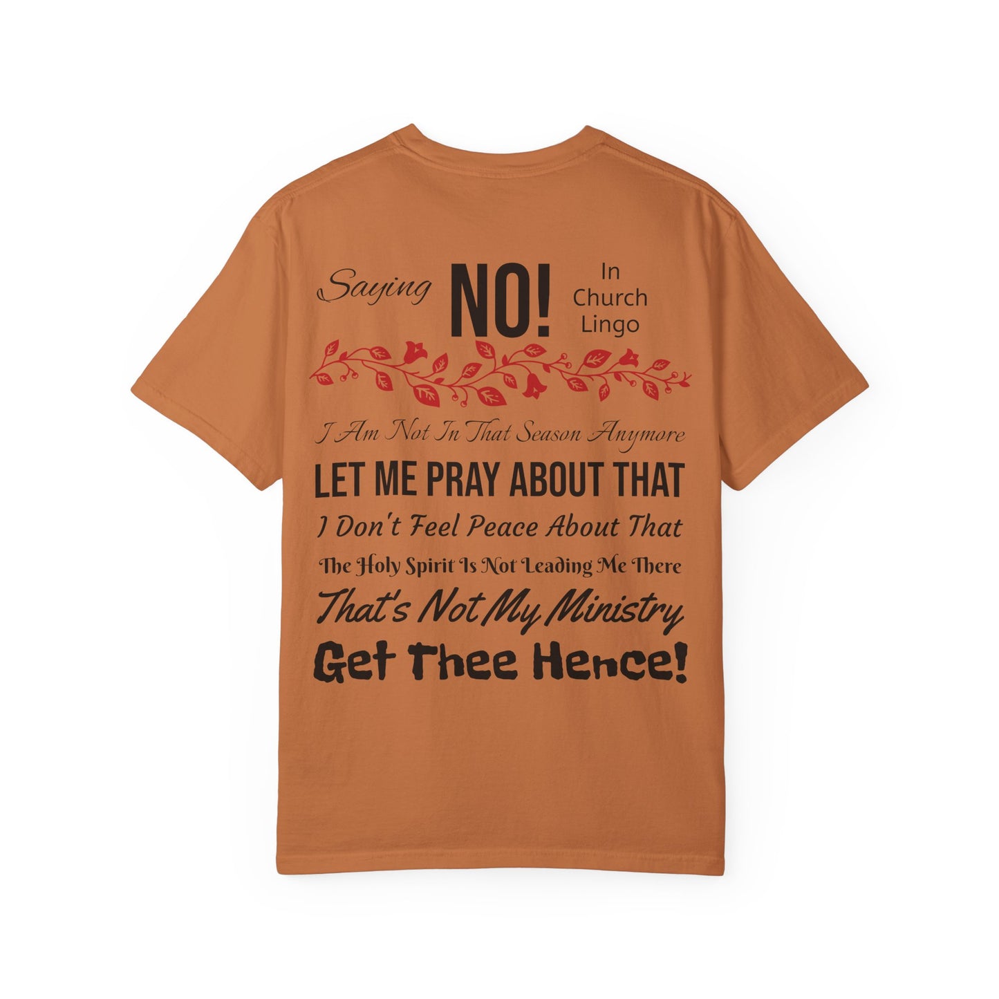 Saying No! In Church Lingo-Unisex Garment-Dyed T-shirt