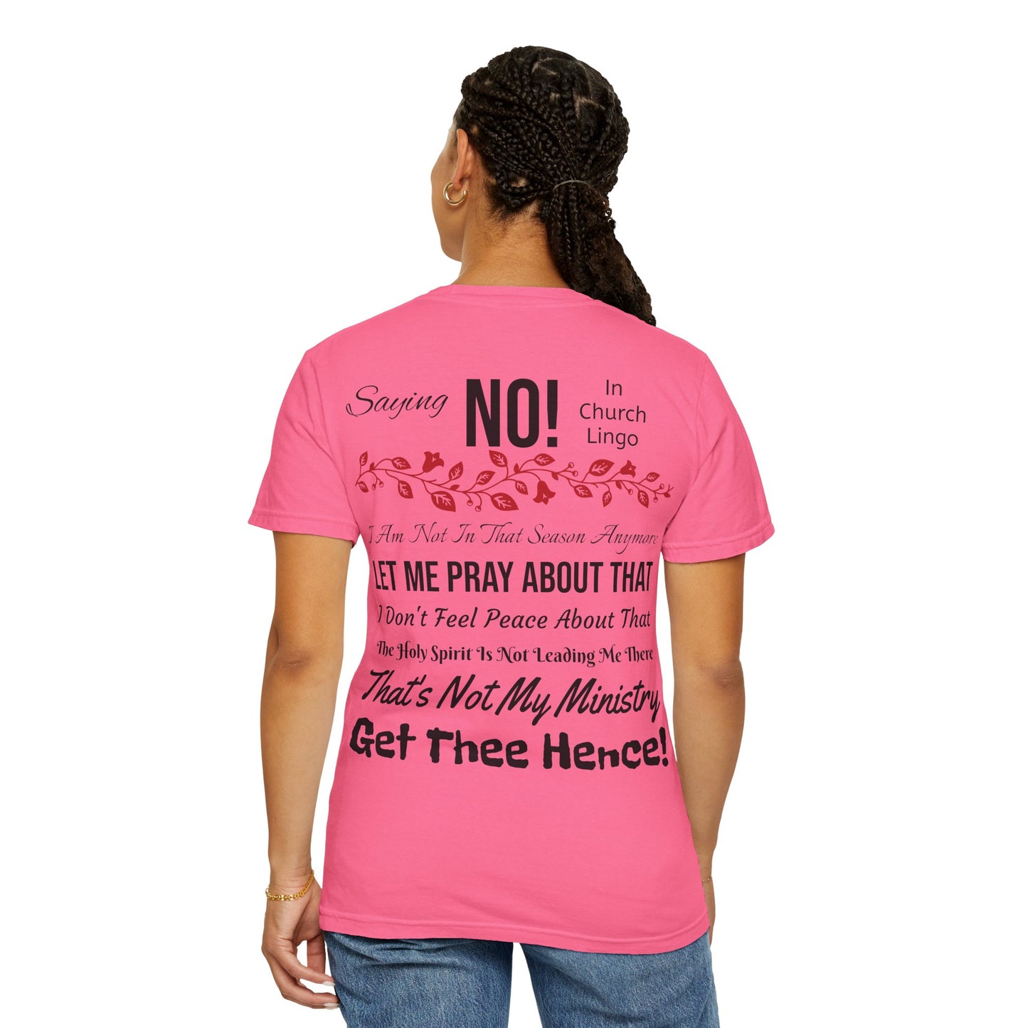 Saying No! In Church Lingo-Unisex Garment-Dyed T-shirt