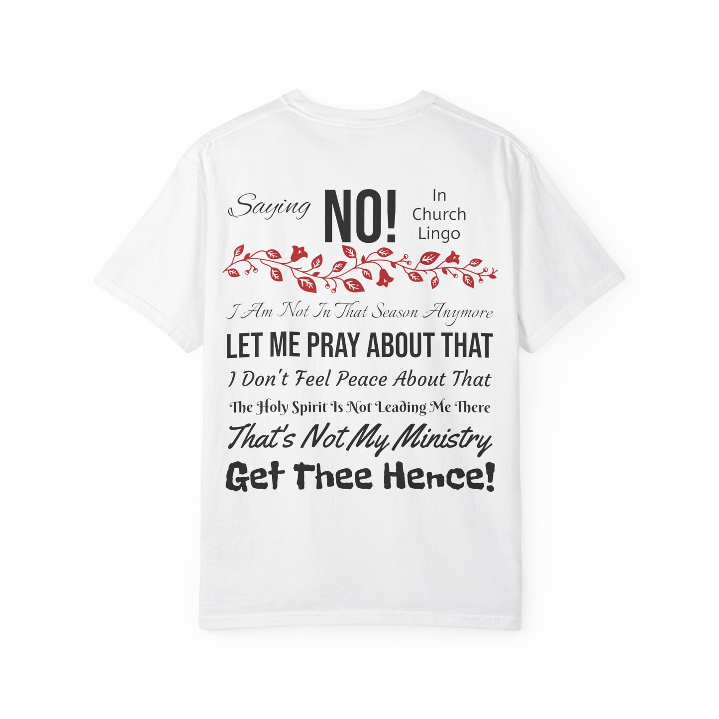 Saying No! In Church Lingo-Unisex Garment-Dyed T-shirt