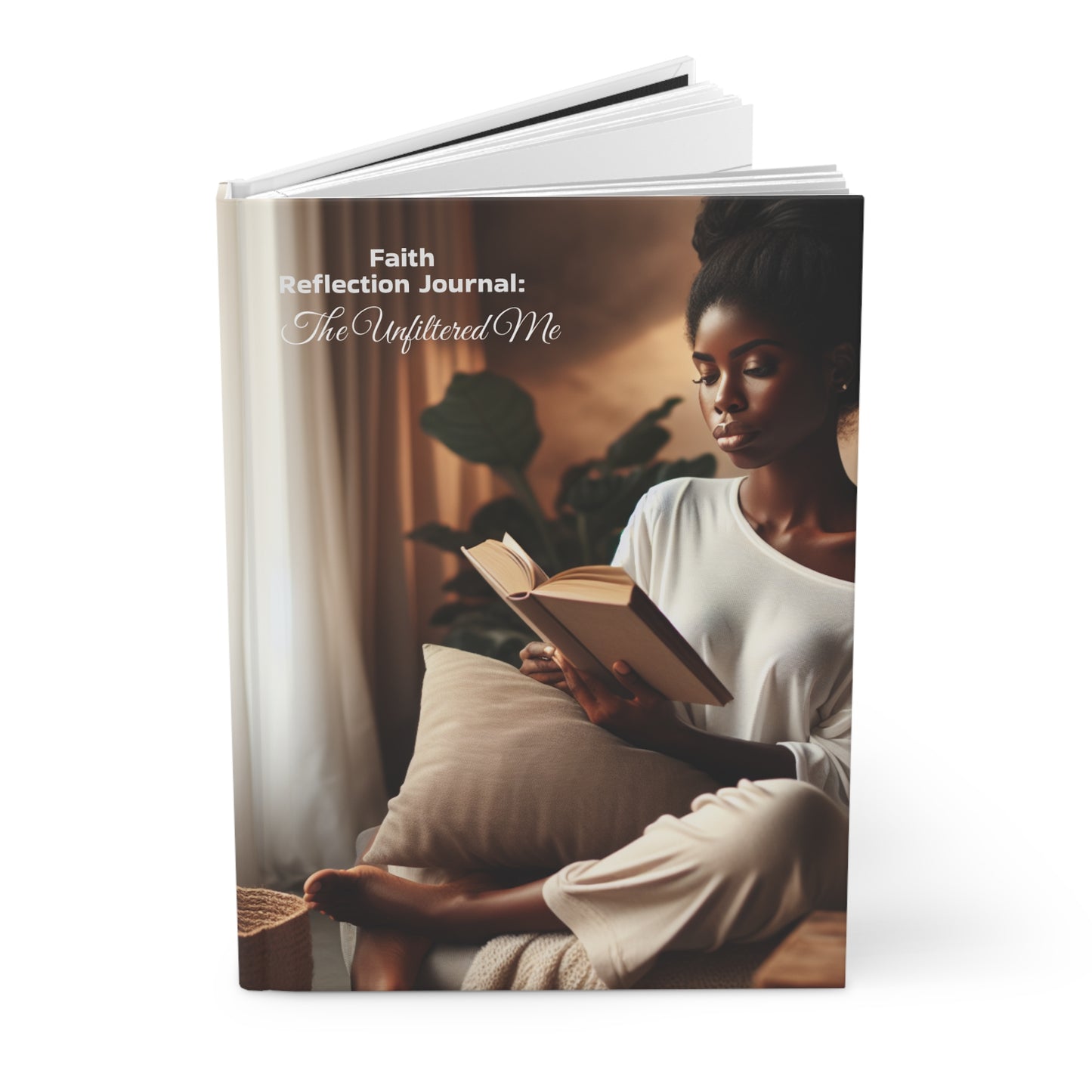 Reflection Journal The Unfiltered Me -My Unwind Time