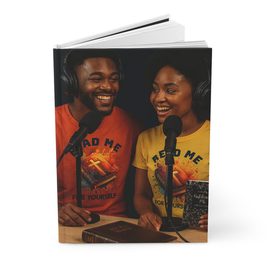 The Unfiltered Me: Journals Of The Journey- The Podcaster