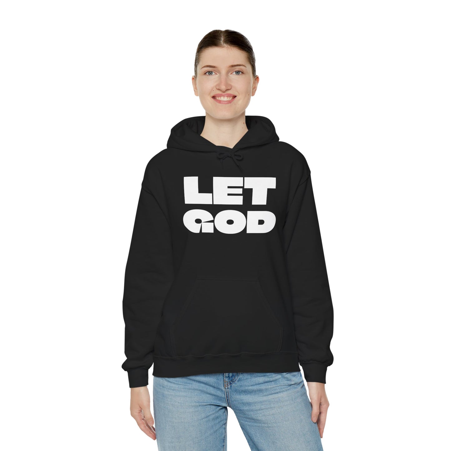Let God Unisex Heavy Blend™ Hooded Sweatshirt- White Letters